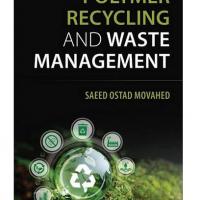 انتشار کتاب Polymer Recycling and Waste Management در انتشارات معتبر جهانی Wiley